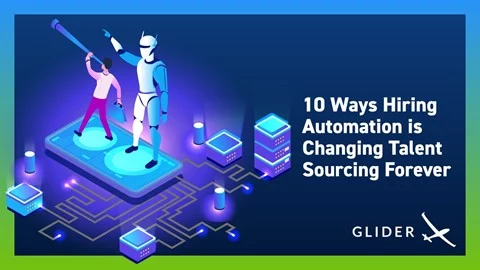 10-Ways-Hiring-Automation-Is-Changing-Talent-Sourcing-Forever