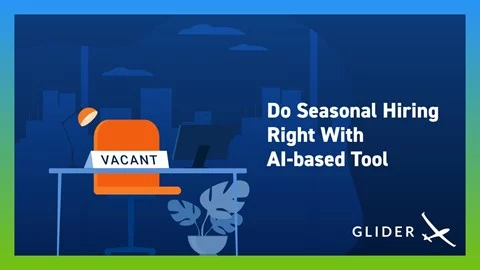 Do-Seasonal-Hiring-Right-With-AI-based-Tool
