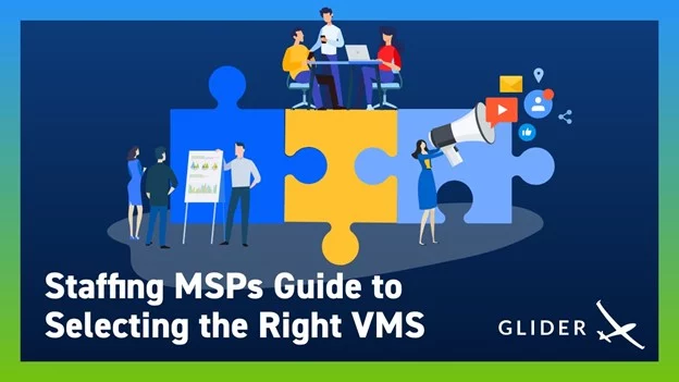 Staffing-MSPs-Guide-to-Selecting-the-Right-VMS